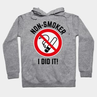 Non-Smoker – I Did It! (3C / Black) Hoodie